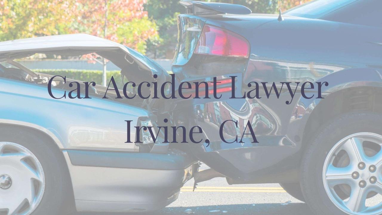 car accident lawyer irvine ca